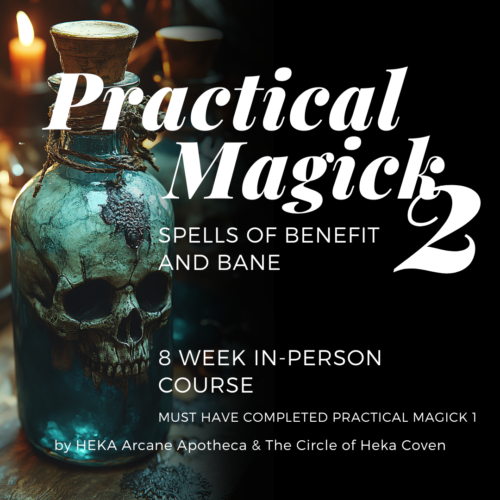 Practical Magick 2 - Witchcraft Spells of Benefit and Bane