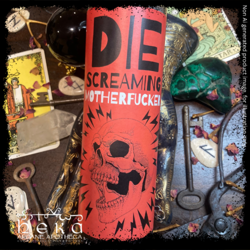 Die Screaming Motherfucker - Glass 7 Day Candle